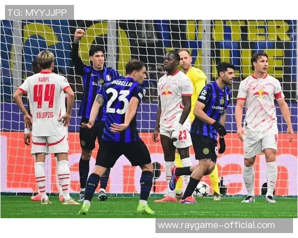 德甲精彩对决里昂逆转国米乌龙球引发全场热议与转会传闻